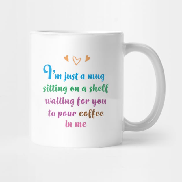 I'm just a mug...coffee Notting Hill by SewLalla